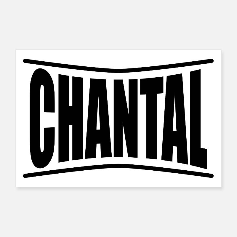 Idée cadeau t-shirt Chantal - Poster 30 x 20 cm - blanc