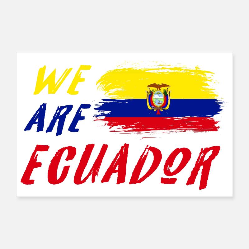We are Ecuador Poster 12" x 8" (30x20 cm)
