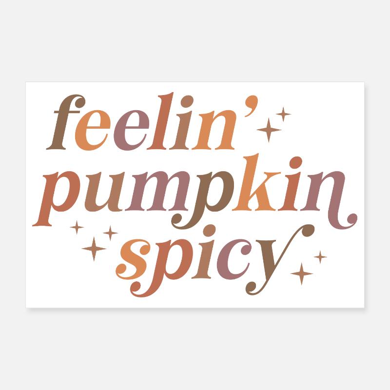 Conception de texte épicé Feelin' Pumpkin Poster 30 x 20 cm