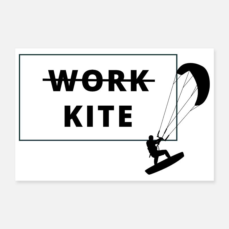Kitesurfing, no work - kite - Poster 30x20 cm - Weiß