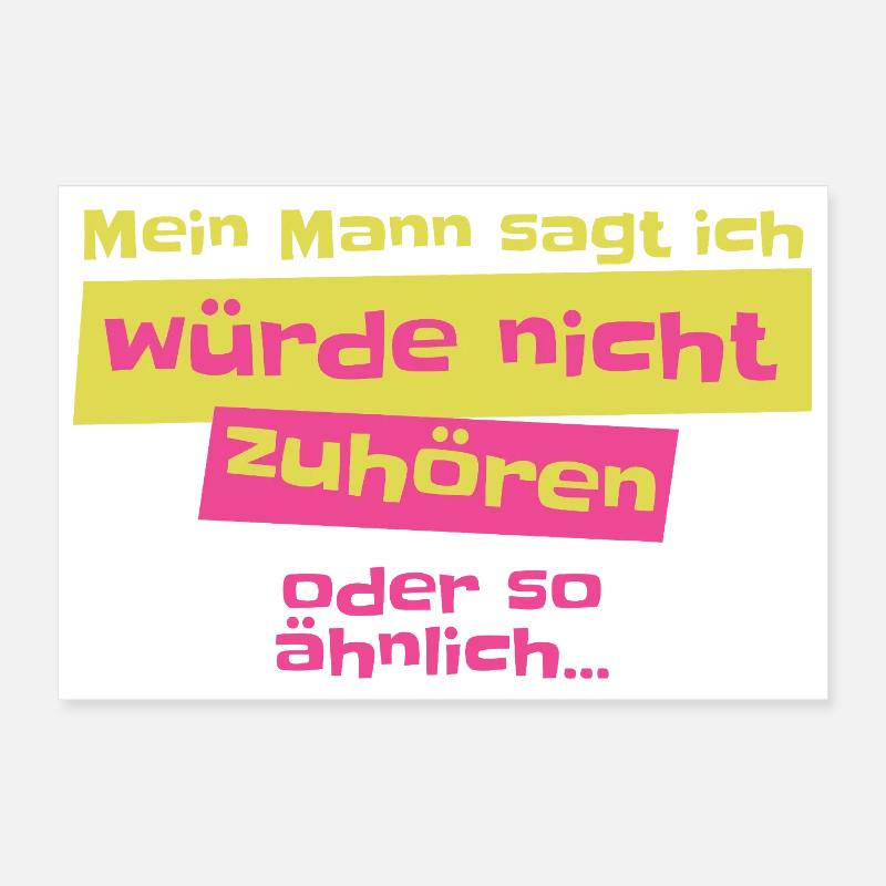 Mon mari dit que je n’écoute pas Design Poster 30 x 20 cm