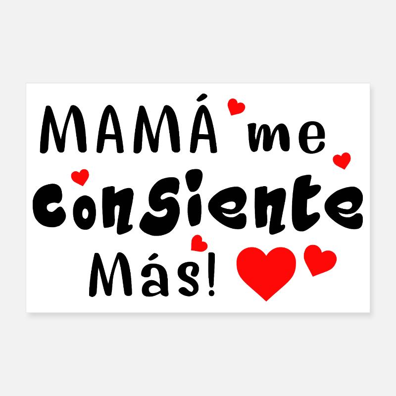 Maman me gâte encore plus Poster 30 x 20 cm