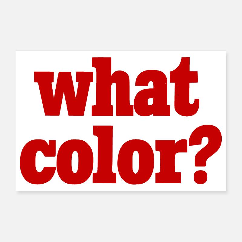 what color? - rot Poster 30x20 cm