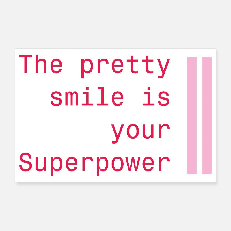 Smiling as a superpower Poster 12" x 8" (30x20 cm)