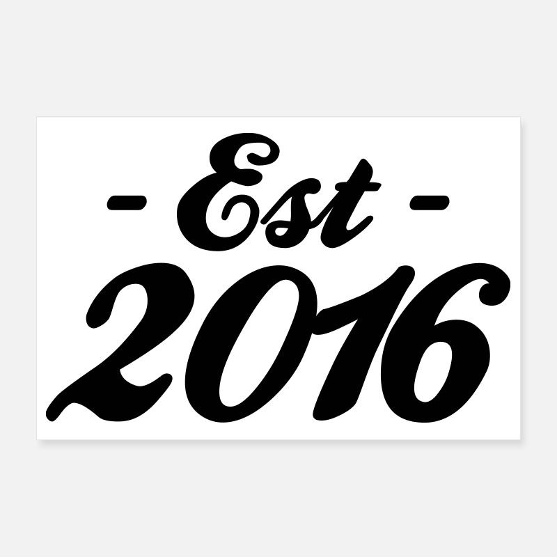 established 2016 Poster 12" x 8" (30x20 cm)