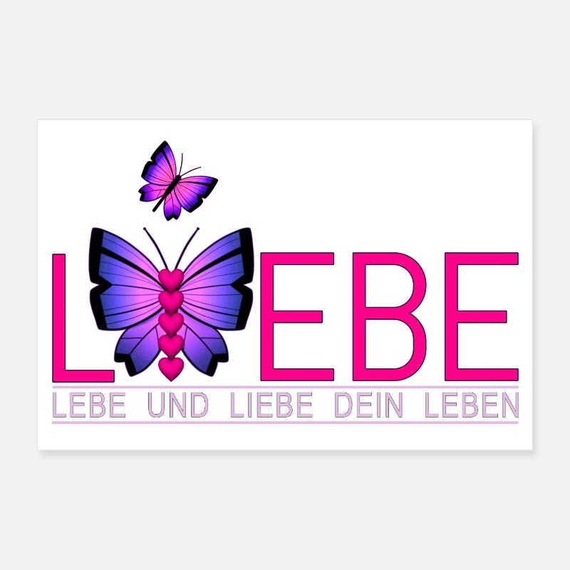 Lebe Liebe Dein Leben Schmetterling - Poster 30x20 cm - Weiß