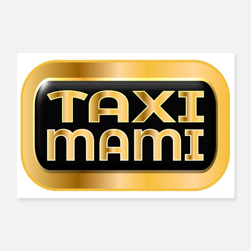 MÈRE CHAUFFEUR - MAMAN TAXI Poster 30 x 20 cm