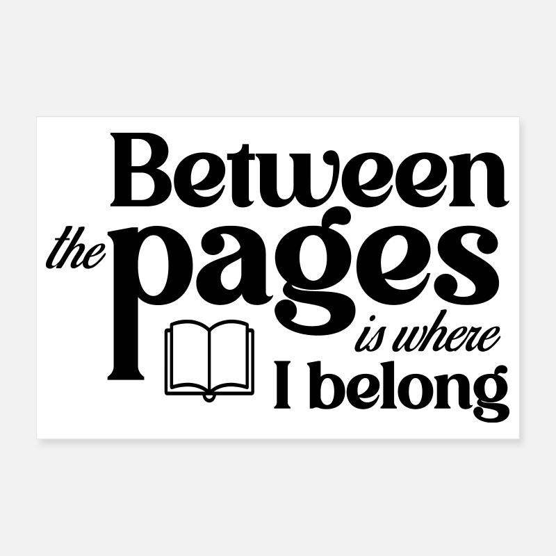 Entre les pages, c’est là que j’appartiens Poster 30 x 20 cm