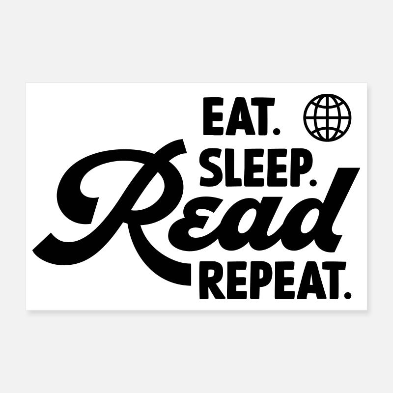 Eat Sleep Read Repeat Poster 12" x 8" (30x20 cm)