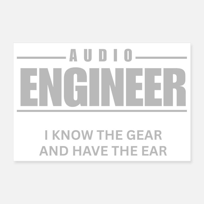 Audio Engineer Music Design I Know Gear And Sound Poster 12" x 8" (30x20 cm)
