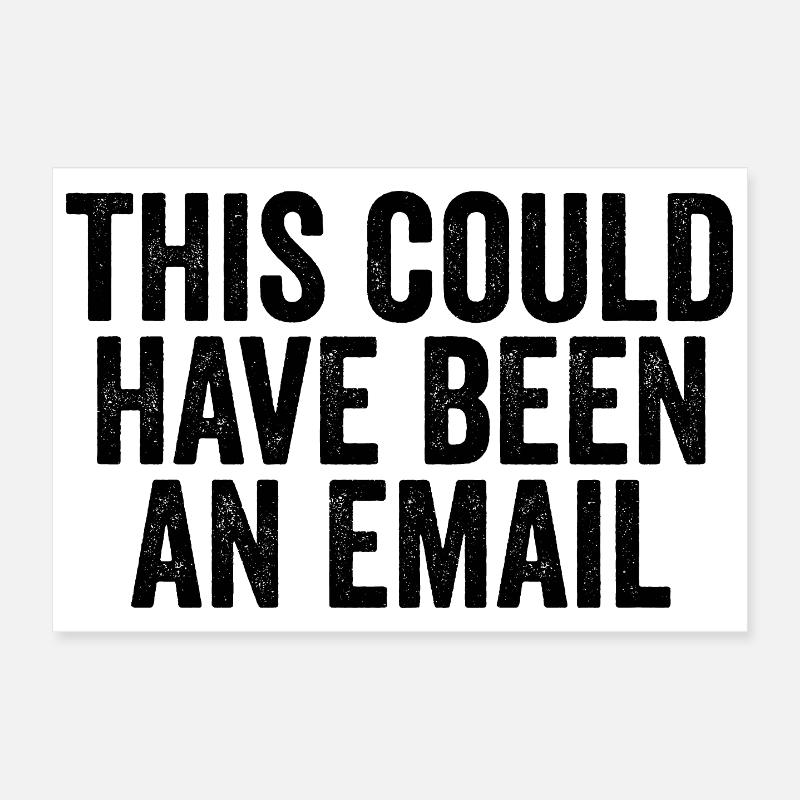 Sarkasmus im Arbeitsalltag – Das hätte auch eine l Poster 30x20 cm