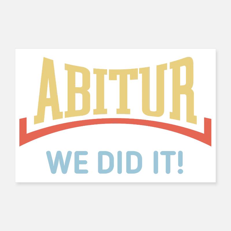 Abitur – We Did It! (Graduation Class Konkav / 3C) Poster 12" x 8" (30x20 cm)