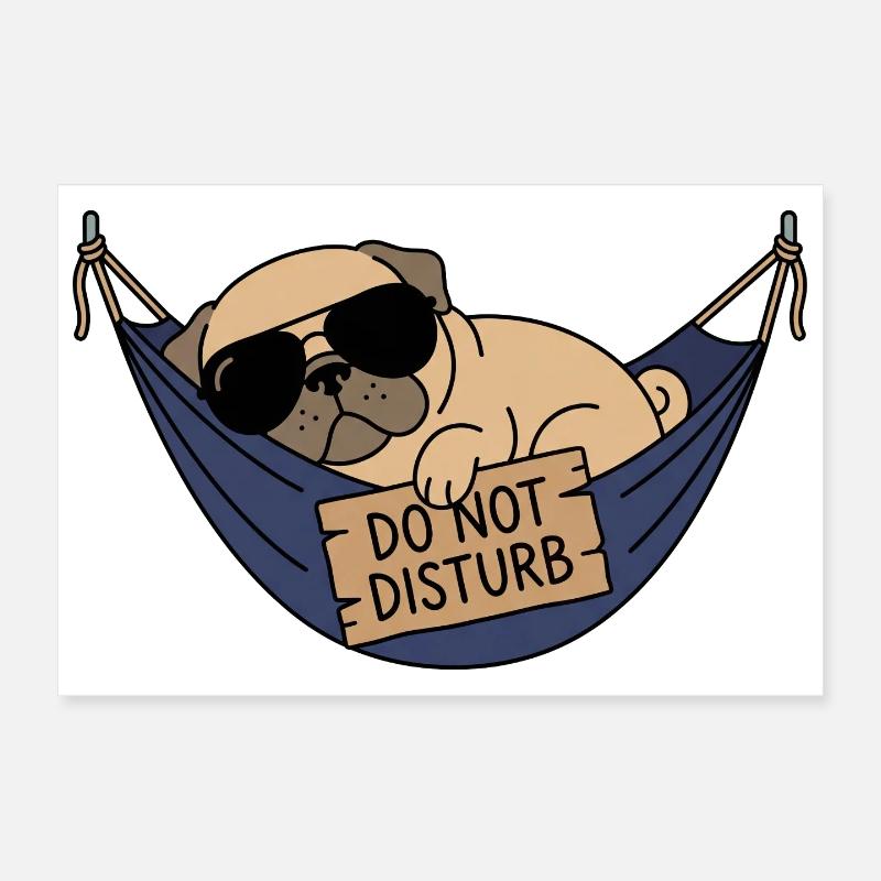 Pug in Vacation Mode: Do Not Disturb Shirt Poster 12" x 8" (30x20 cm)