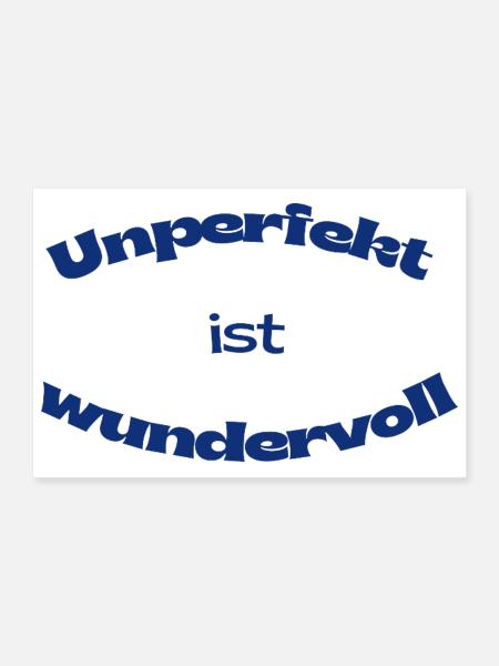 Unperfekt ist wundervoll – Statement Design - Poster 30x20 cm - Weiß - Vorne