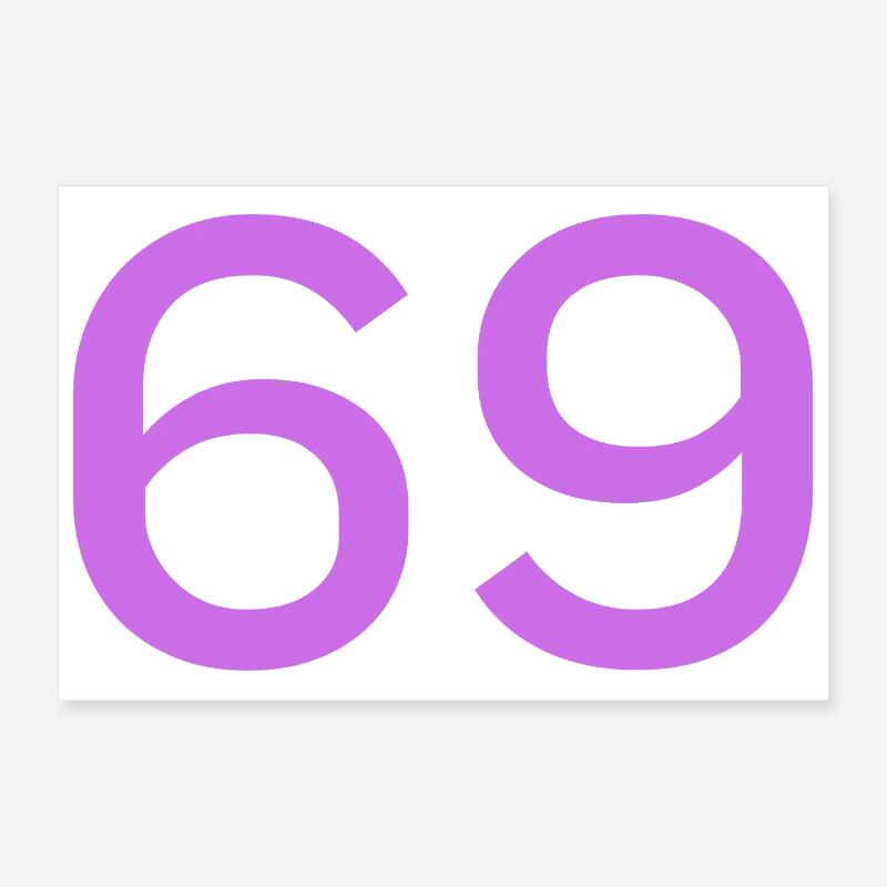 69 Poster 12" x 8" (30x20 cm)