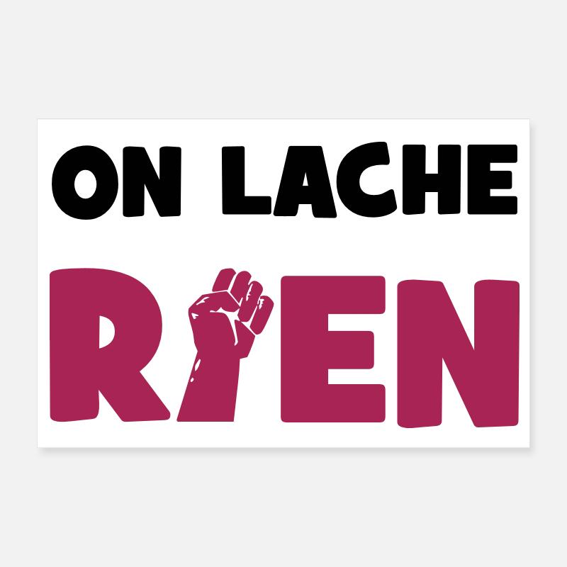 On lâche rien ! Poster 30x20 cm