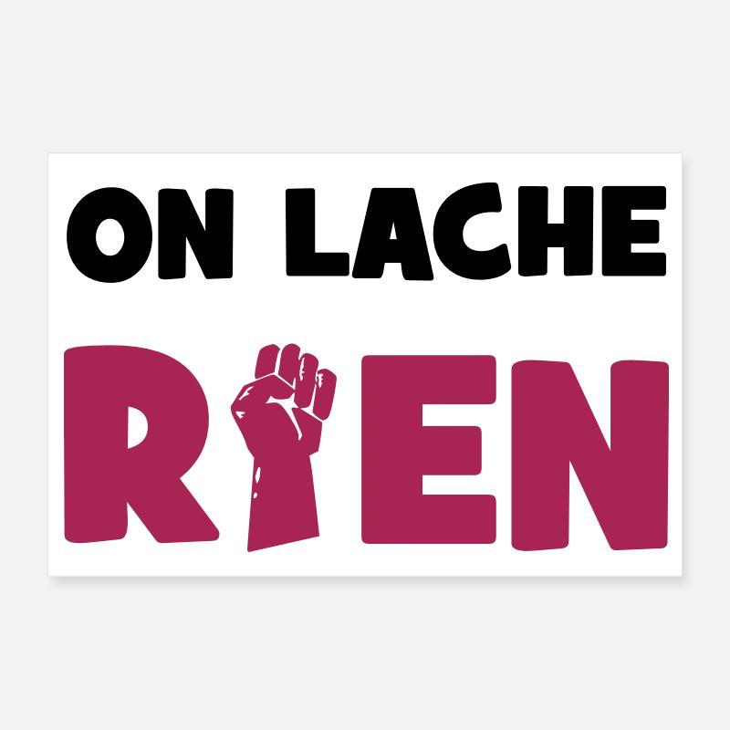 On lâche rien ! Poster 30x20 cm