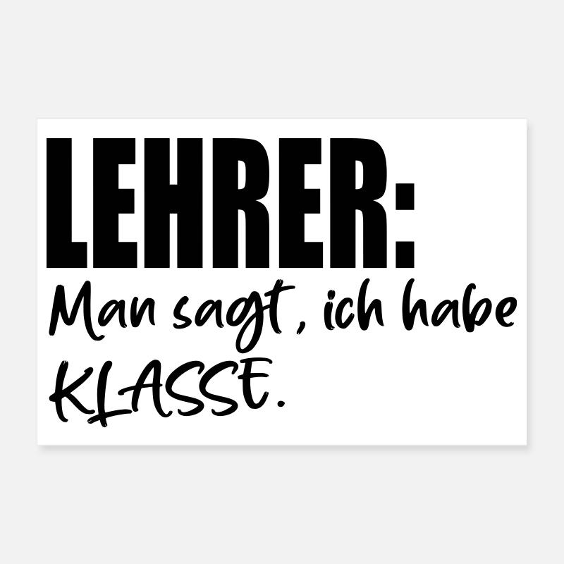 LEHRER SPRÜCHE MIT KLASSE Poster 30x20 cm