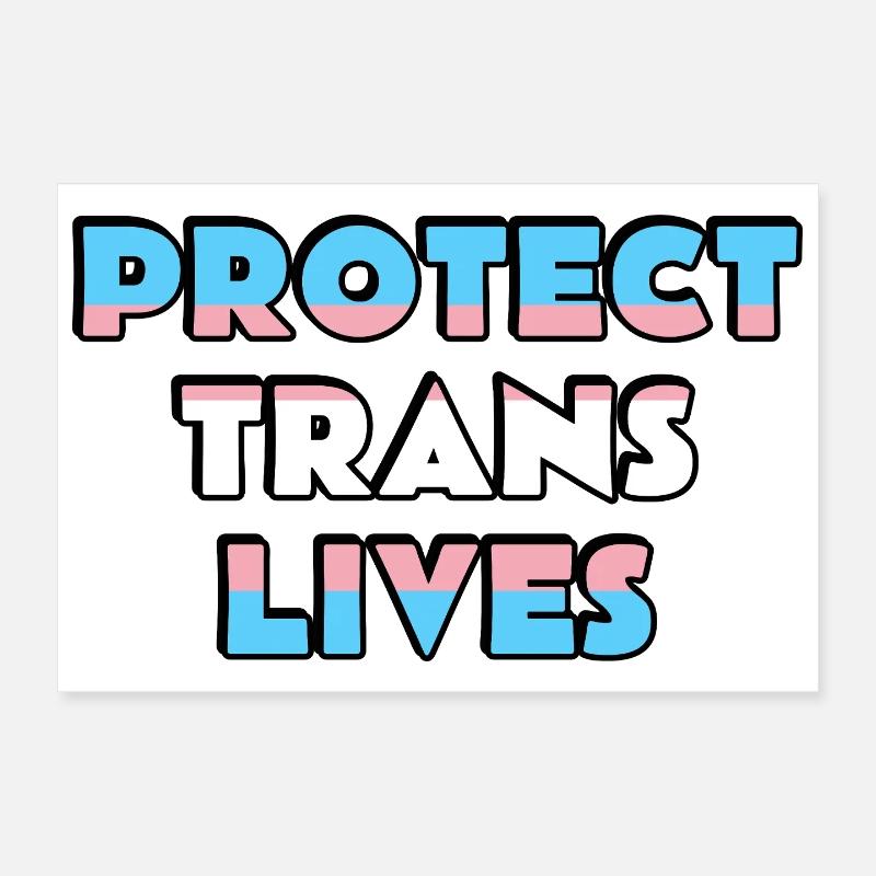 Protect Trans Lives Poster 12" x 8" (30x20 cm)