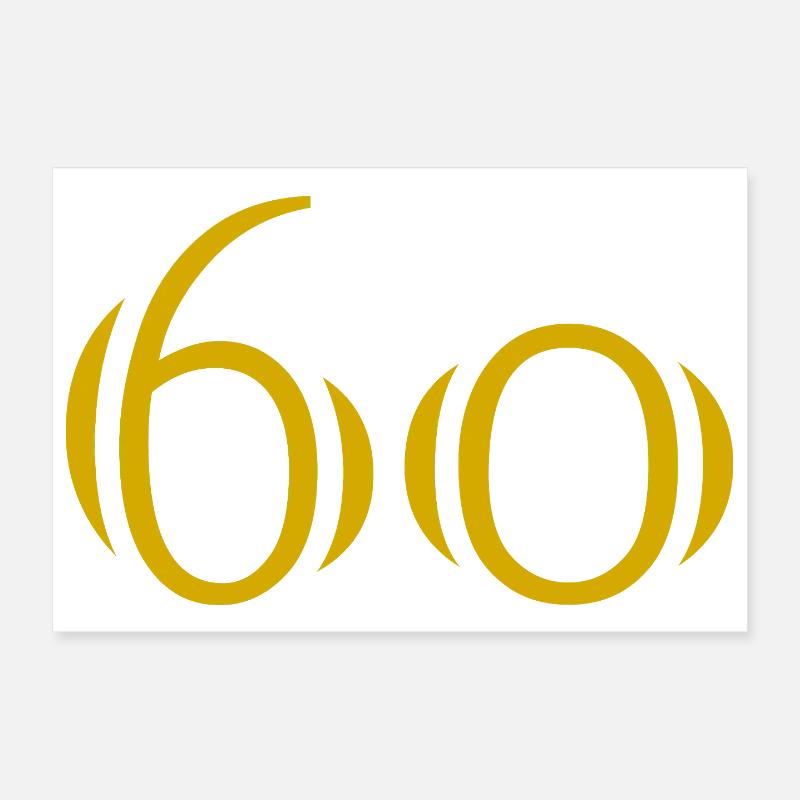 60. 60 ANS. 60e ANNIVERSAIRE. ANNIVERSAIRE 60 ANS. Poster 30 x 20 cm