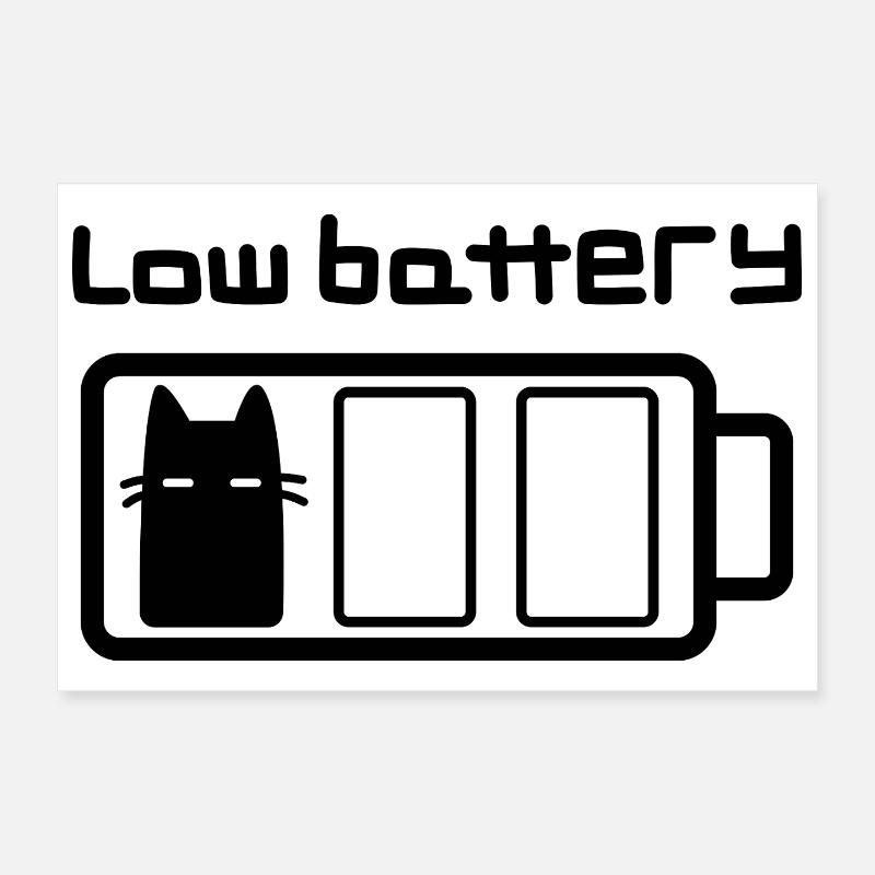 Low battery cat Poster 12" x 8" (30x20 cm)