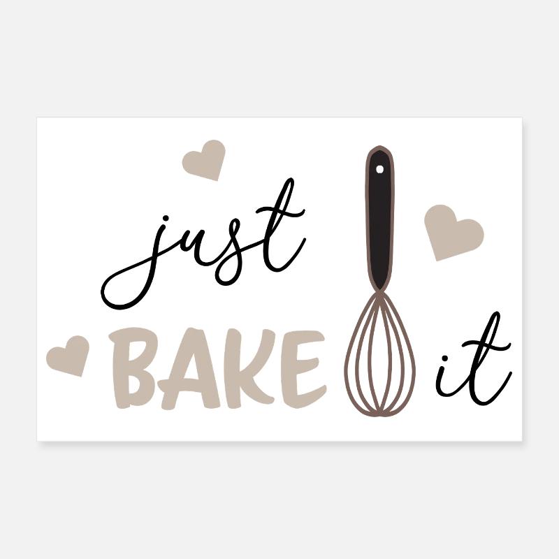 Juste la cuire drôle, Baking Lover, Kitchen Tee Poster 30 x 20 cm