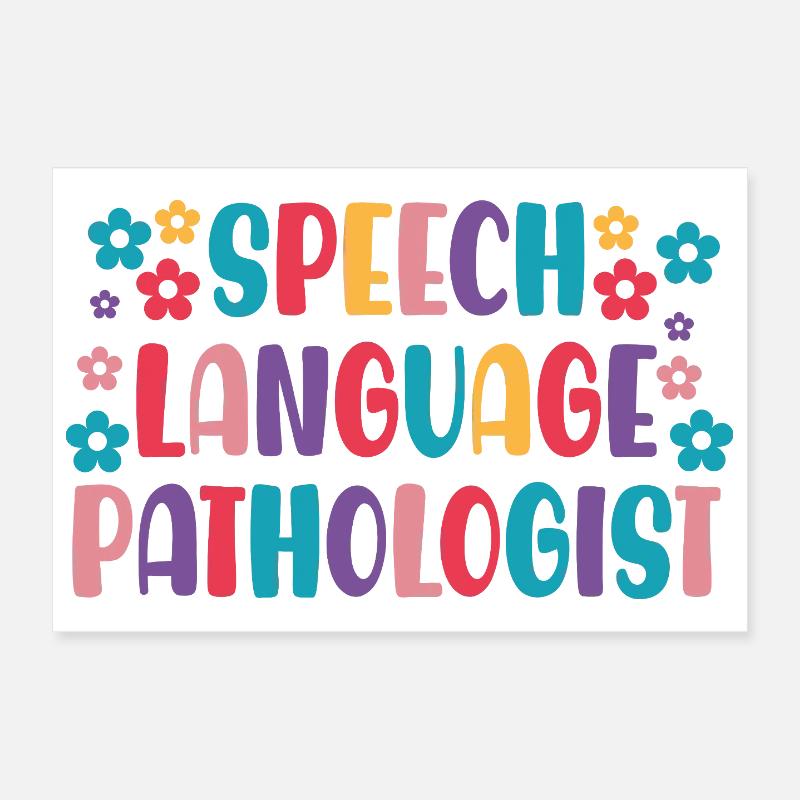 Speech Language Pathologist SLP Poster 12" x 8" (30x20 cm)