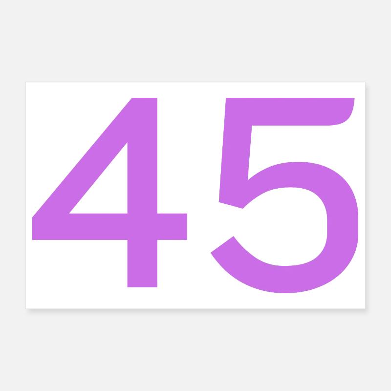 45 Poster 12" x 8" (30x20 cm)