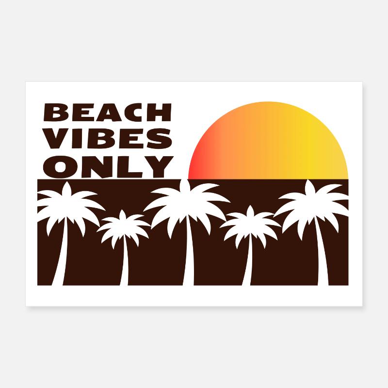 Beach vibes only Poster 12" x 8" (30x20 cm)