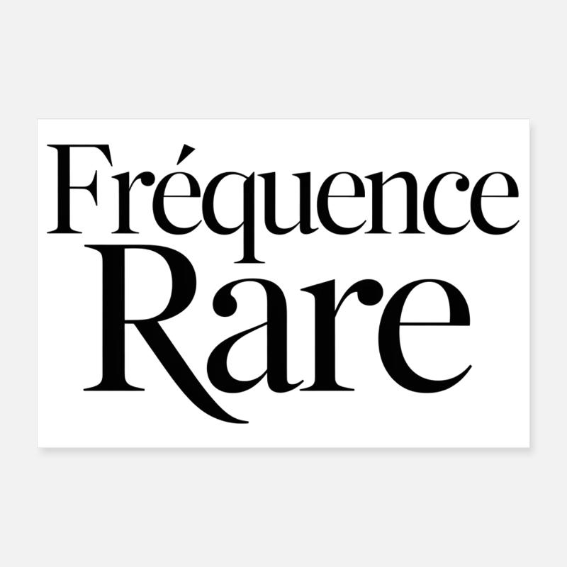 Fréquence Rare Poster 30 x 20 cm