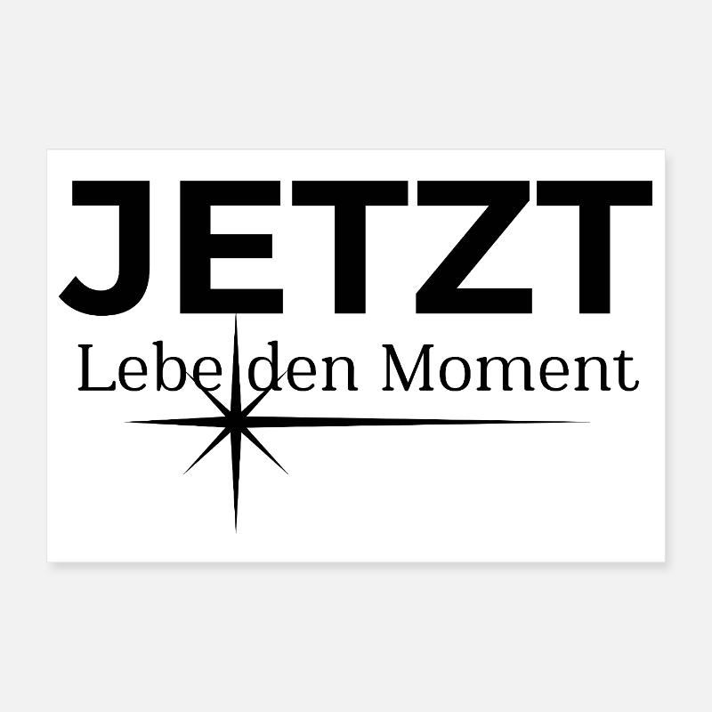 JETZT – Lebe den Moment Poster 30x20 cm