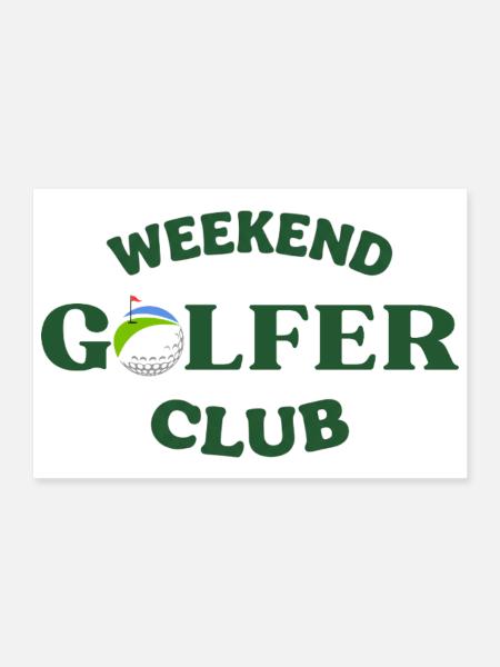 Wochenend-Golferclub-Geschenk - Poster 30x20 cm - Weiß - Vorne