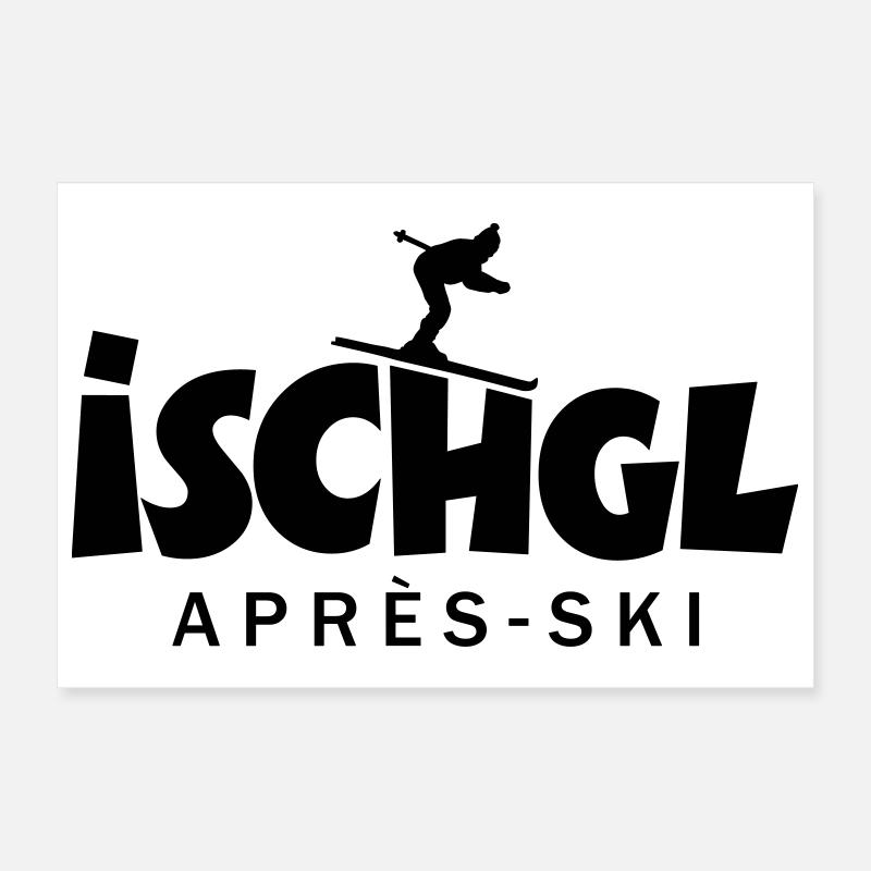 Ischgl Après-Ski Skifahrer Poster 30x20 cm