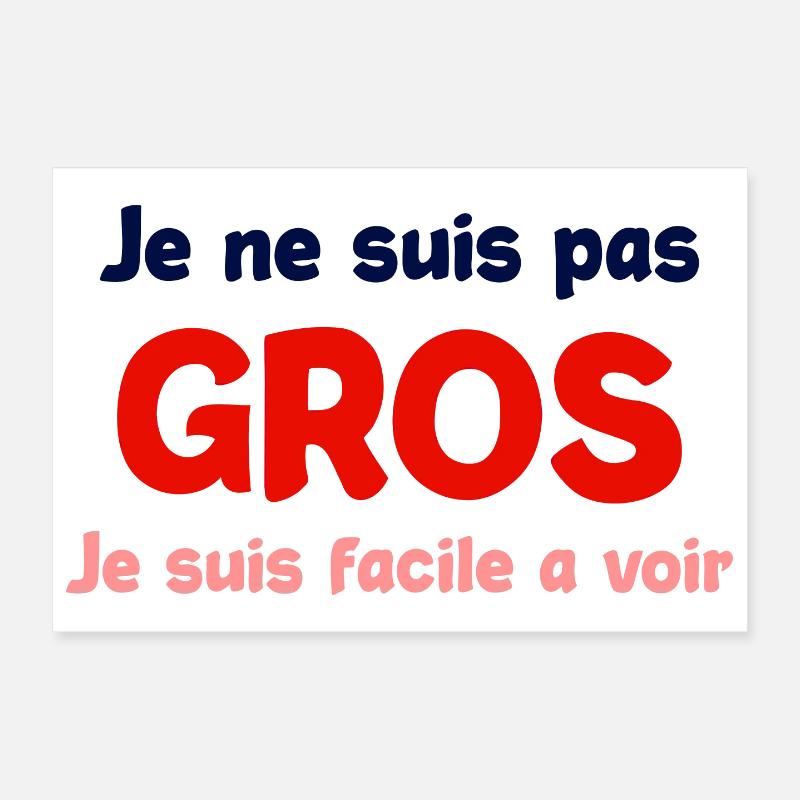 Je ne suis pas gros humour Poster 30 x 20 cm