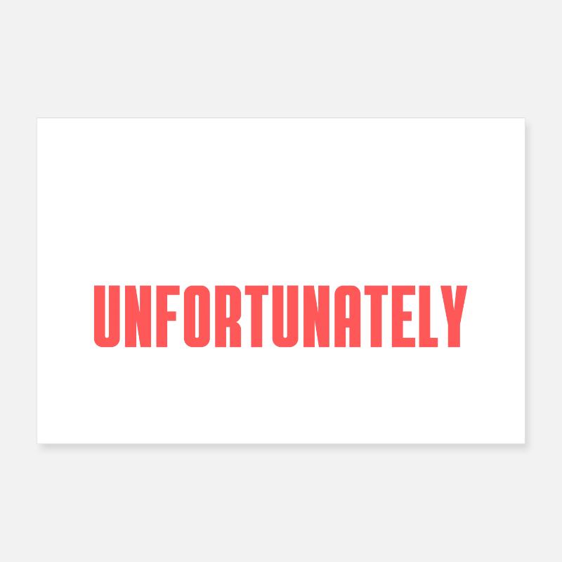 Genius Slumbers Unfortunate All Time Poster 12" x 8" (30x20 cm)