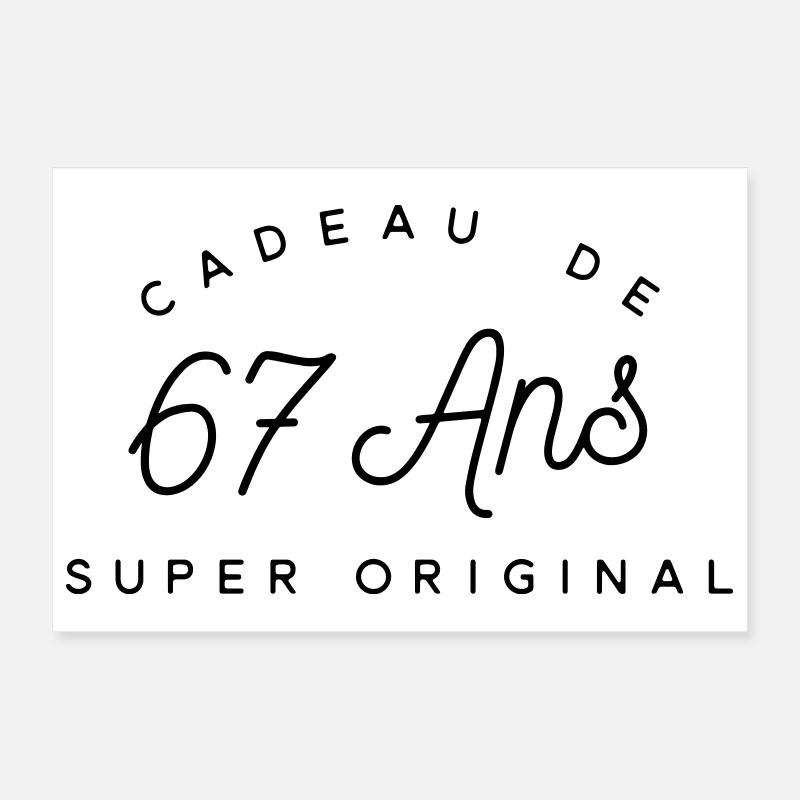 Cadeau 67 ans  Poster 30 x 20 cm