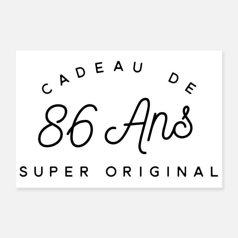 Cadeau 86 ans   Poster 30 x 20 cm