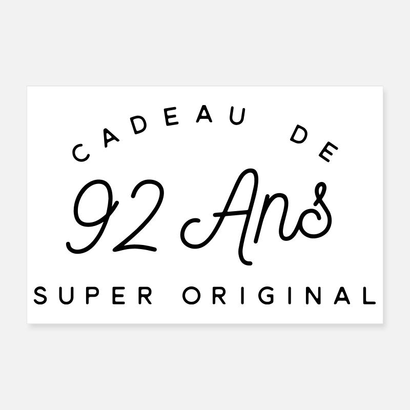 Cadeau 92 ans  Poster 30 x 20 cm