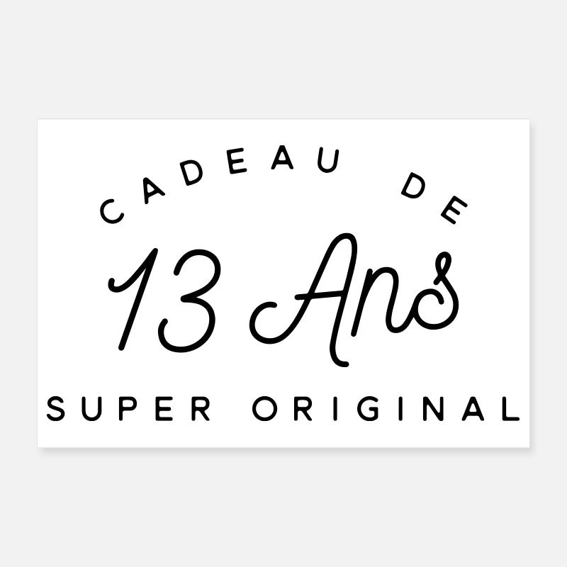 Cadeau 13 ans  Poster 30 x 20 cm