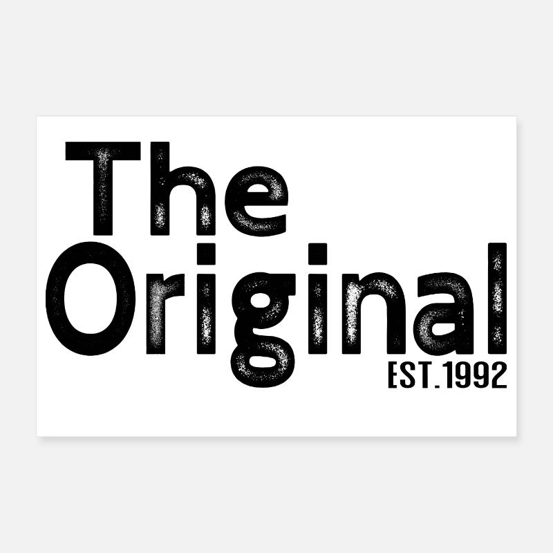 L’original est. 1992 - Design parent amusant Poster 30 x 20 cm