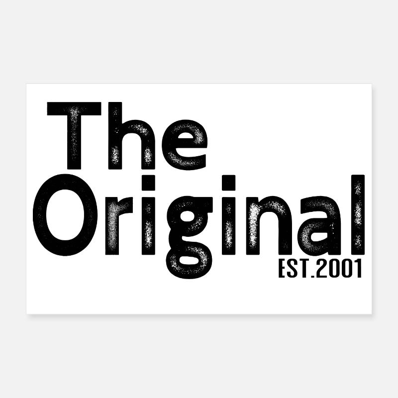 L’original Est. 2001 – Design parent amusant Poster 30 x 20 cm