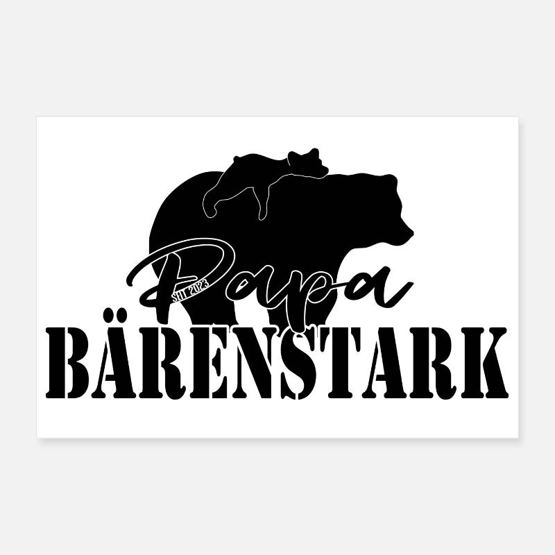 Dad Strong as a Bear Gift 2023 – Strong Father Poster 12" x 8" (30x20 cm)