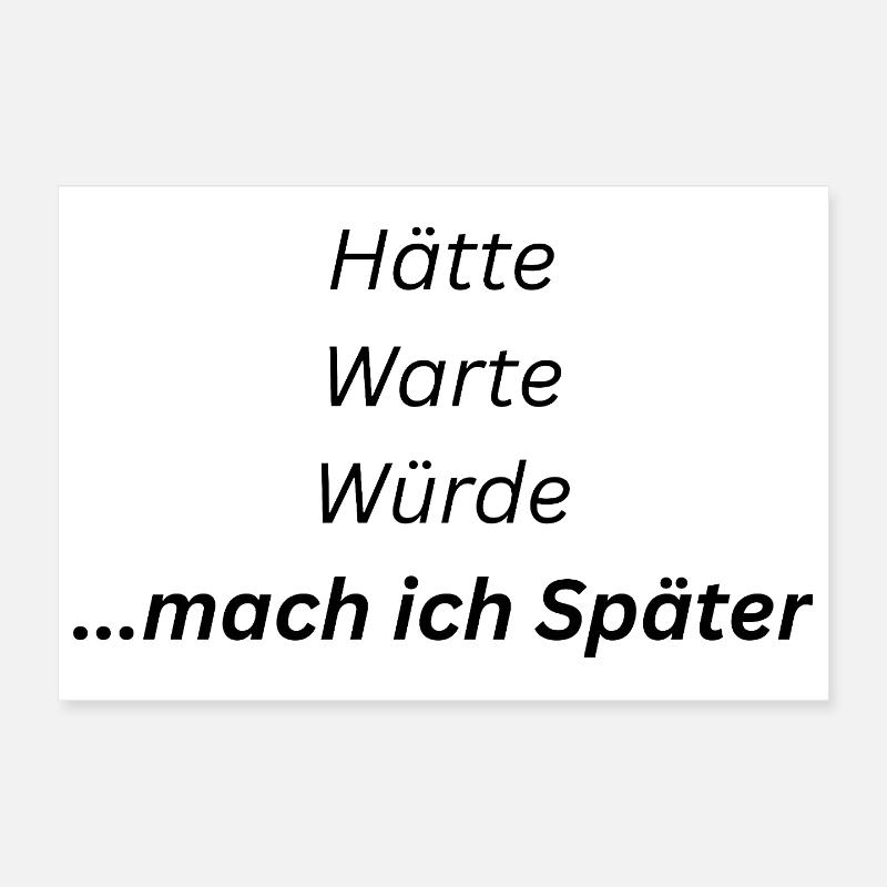 Mach_ich_spaeter - Poster 30 x 20 cm - blanc