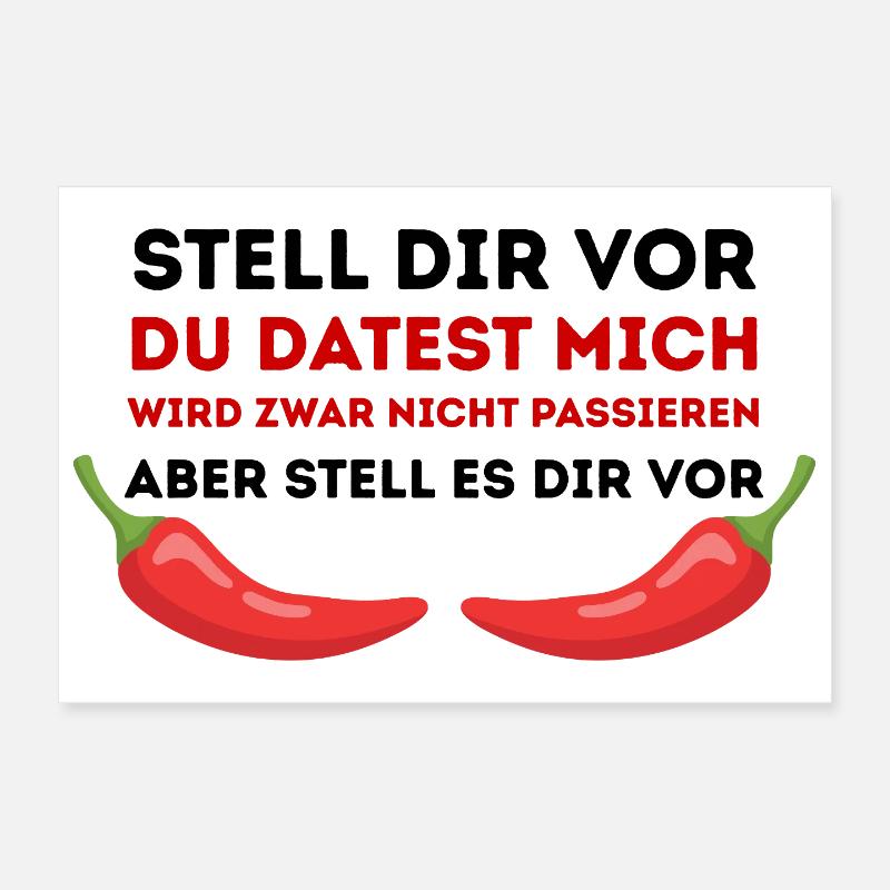 Chili-Humor Du datest mich nicht Poster 30x20 cm