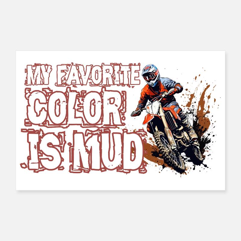 Meine Lieblingsfarbe Ist Schlamm Poster 30x20 cm
