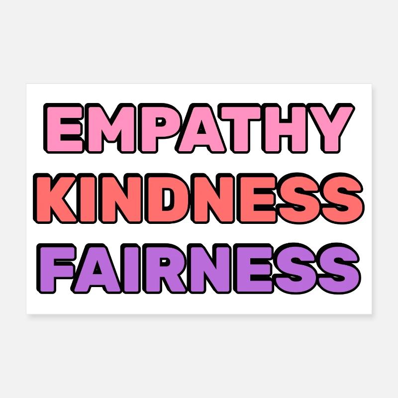 Empathie Gentillesse Équité Poster 30 x 20 cm