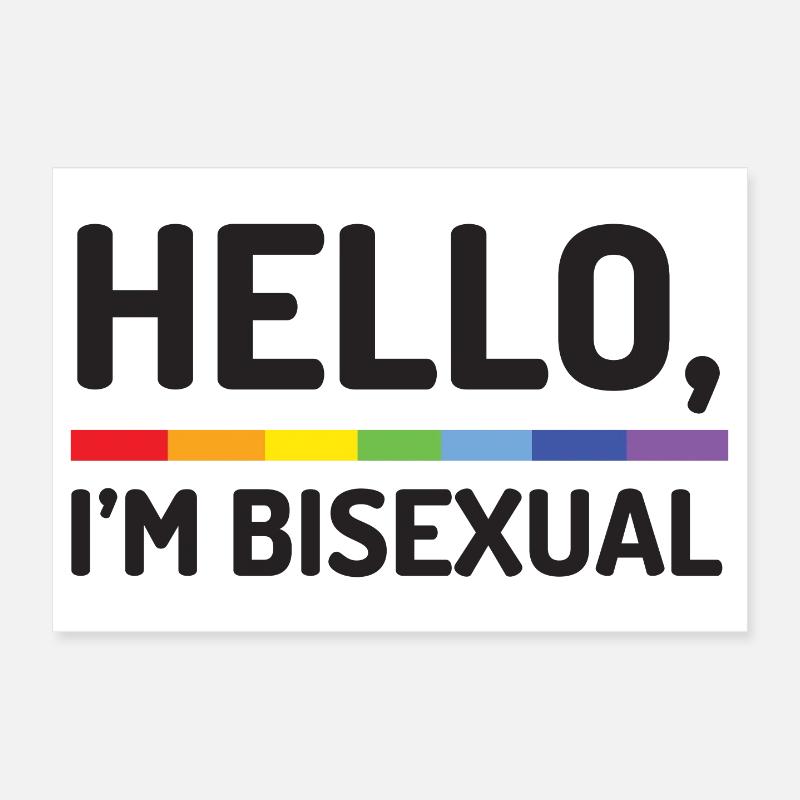 Hello, I’m Bisexual Poster 12" x 8" (30x20 cm)