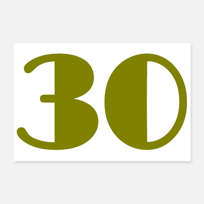 30. 30 ANS. 30e ANNIVERSAIRE. ANNIVERSAIRE 30 ANS. Poster 30 x 20 cm