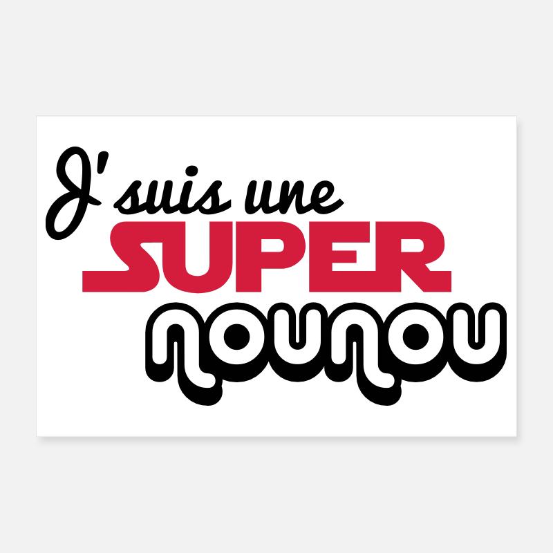 I'm a super nanny Poster 12" x 8" (30x20 cm)