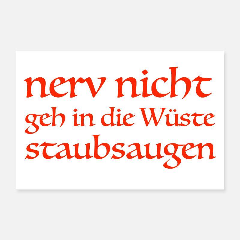 nerv nicht Poster 30x20 cm